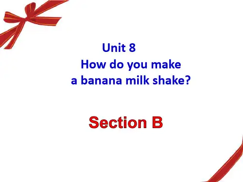 人教版八年级上册英语Unit8 Section B.ppt
