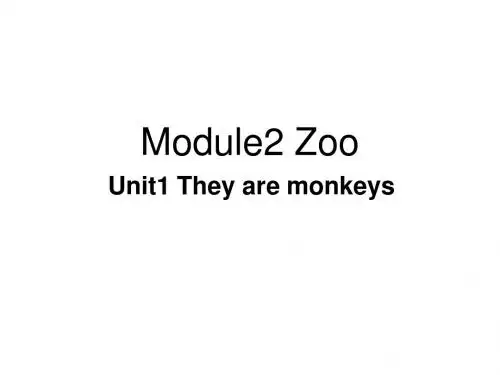 英语三年级下外研版(三起)《Module 2 Unit 1 They are monkeys》课件4