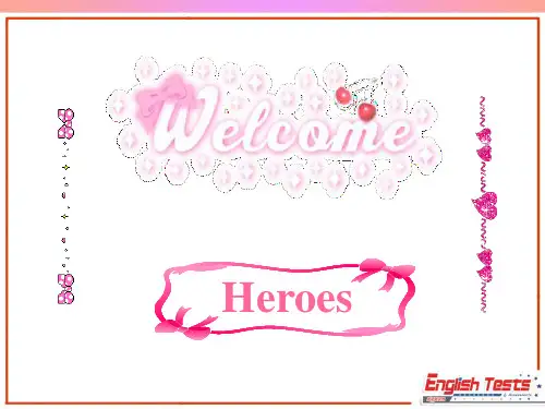 北师大版高一英语必修一课件:unit2 Heroes Lesson 3 (共53张PPT)