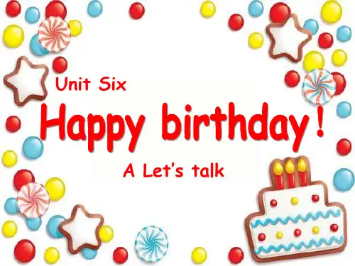Unit6-Happy-birthday!A-Let's-talk课件(新版PEP小学英语三年级上册)