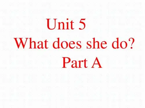 新人教版六年级英语上册 Unit5 What Does he Do PartA课件 人教PEP
