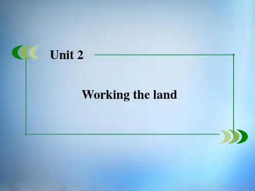 2015-2016学年高中英语 unit2 Working the land section3课件 新人教版必修4