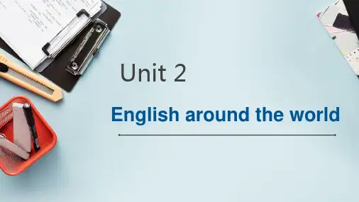 Unit2English around the world 公开课优质获奖课件