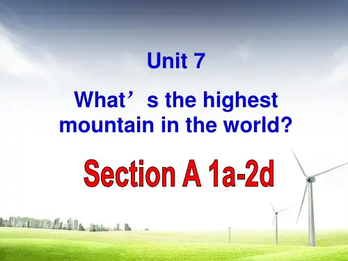 人教最新版pep初中初二八年级英语下册unit7_what's_the_highest_mountain_in_the_world全单元精品ppt课件