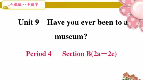 人教版八年级英语下册unit 9第九单元Period 4 Section B(2a-2e)