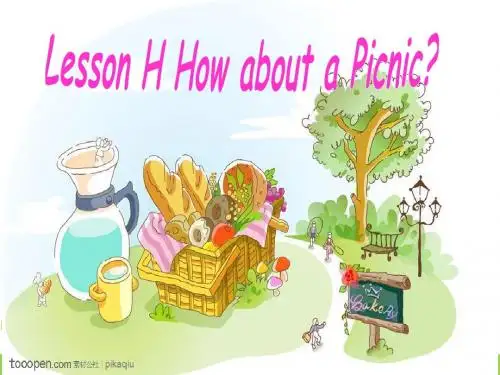 新路径四年级上册LessonH_How_About_a_Picnic课件