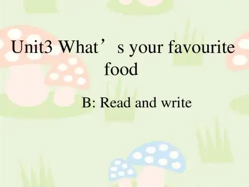 PEP小学五年级英语上册 Unit 3 What’s your favourite food课件