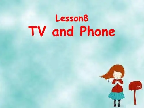 2018年冀教版四年级英语上册课件:Lesson8 TV and Phone