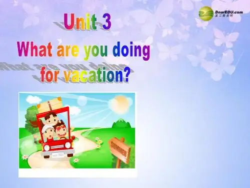江西省吉安县凤凰中学八年级英语上册《Unit 3 What are you doing for vacation Section B1》 人教新目标版