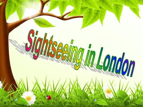 必修5 Unit2 Sightseeing in London