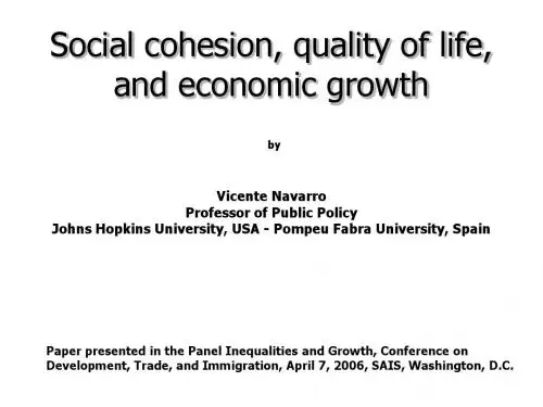 Social cohesion, quality of life, and economic growth