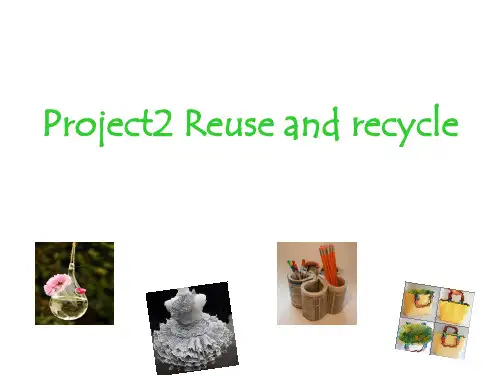 牛津译林版六年级上册英语Project 2 Reuse and recycle 1课件