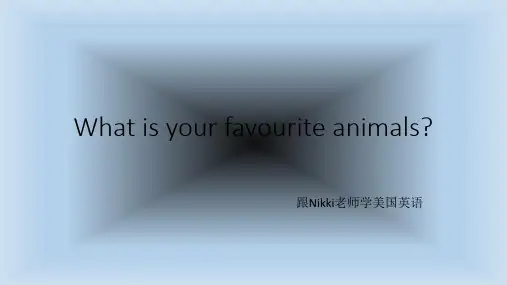 What is your favourite animals