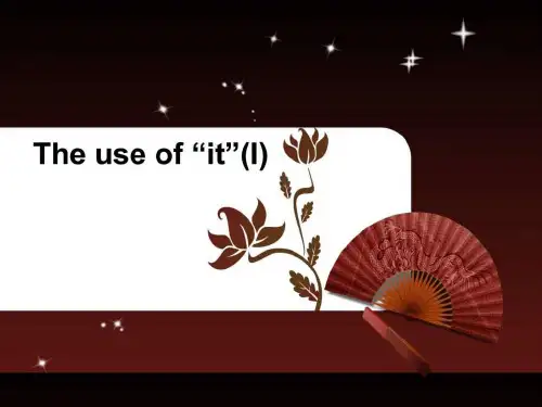it做形式主语或宾语的用法_图文.ppt