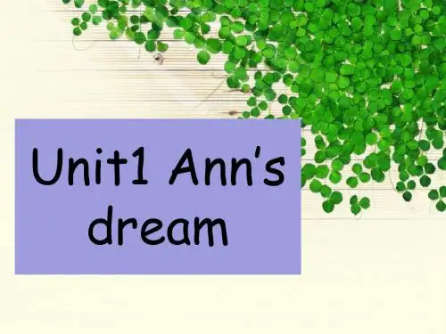 小学英语五年级上册(北师大版一起) Unit 1 Ann’s dream课件