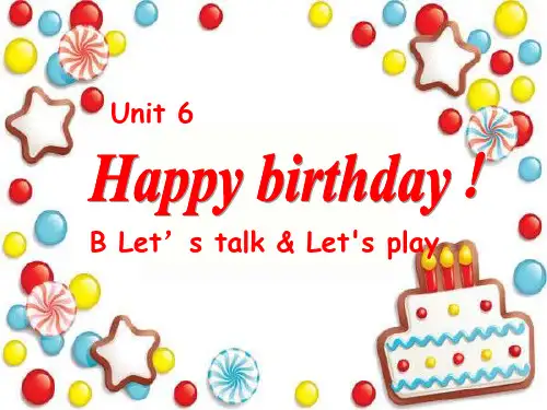 最新人教版PEP小学三年级英语上册2pep_三年级英语_unit6_happy_birthday第二课时精品课件