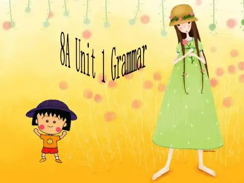 译林牛津8A unit 1 Friends  Grammar