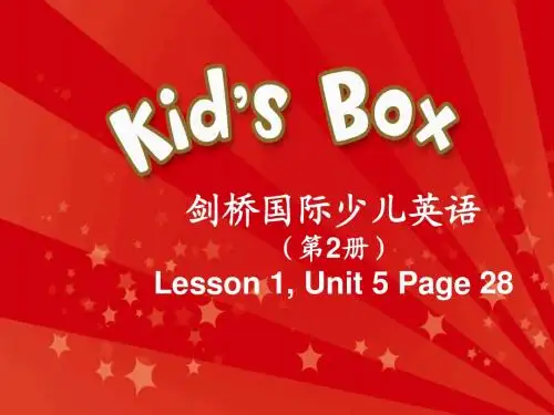 剑桥国际少儿英语Kid's box 2 级-Unit 5 ppt