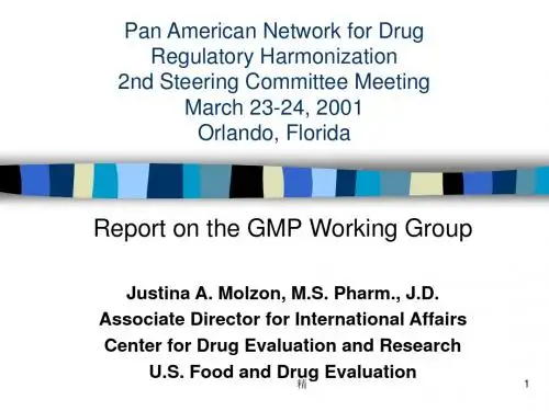 Pan American Network for Drug Regulatory Harmonization2nd课件