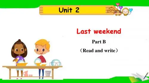 最新PEP人教版小学英语六年级下册《Unit2 Last weekend》Part B Read and write
