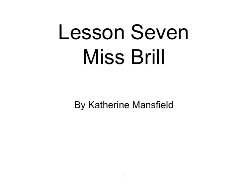 自考高级英语Lesson 7 Miss Brillppt课件