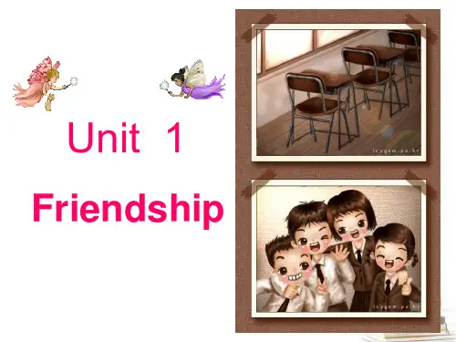 高中英语_Unit1_Friendship-Warming_up_and_reading课件