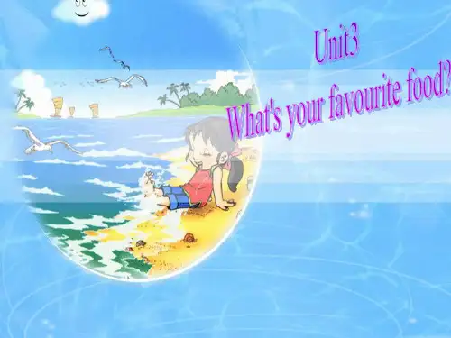 Unit3_Whats_your_favourite_food-1