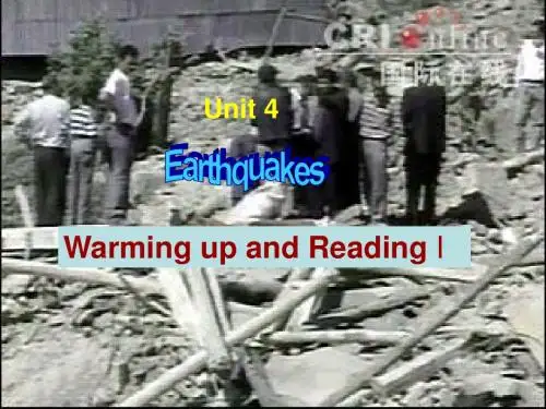 人教版高中英语必修一Unit_4_Earthquakes warming up and reading PPT课件