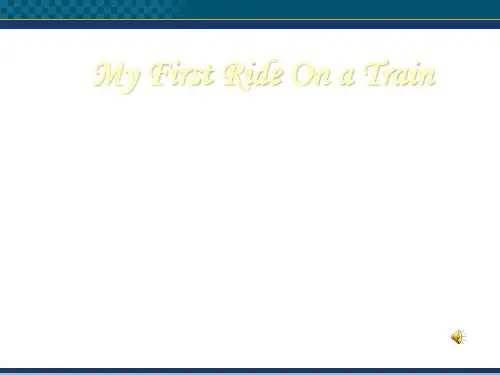 高中英语 Module 3 My First Ride on a Train课件 外研版必修1