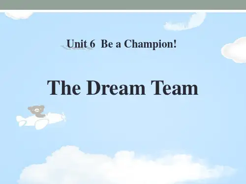《The Dream Team》Be a Champion! PPT课件下载【优质课件】