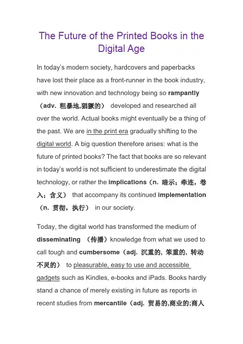 未来书籍会怎么样The Future of the Printed Books 英语作文
