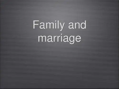 Family and Marriage