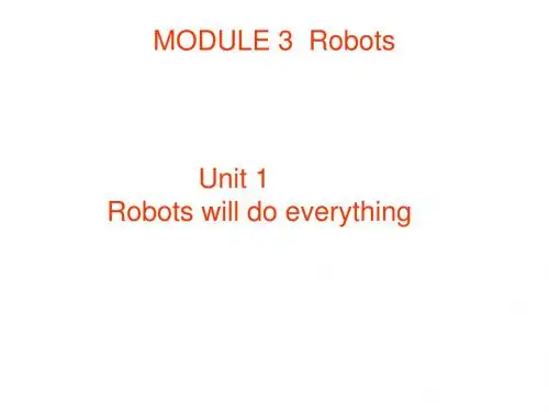外研版(三起)四年级英语下册Module 3 Unit 1robots will do everything PPT课件