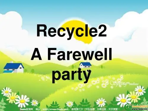 六年级英语A_farewell_party课件1