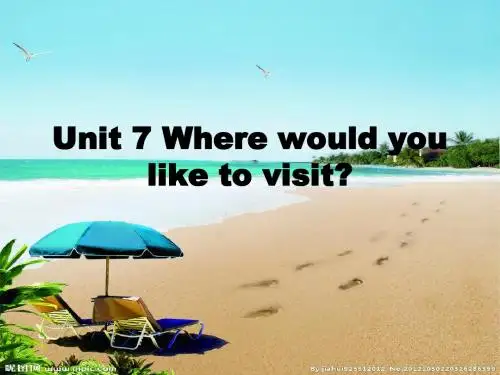unit 7-1 Where would you like to visit