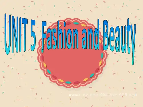 英语课堂报告fashion and beauty