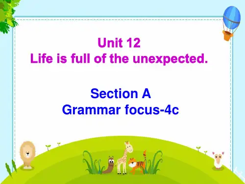 Unit 12 Life is full of the unexpected Section A 