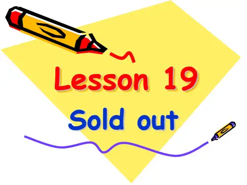 新概念英语第二册课件(Lesson 19 Sold out)
