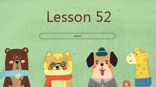 新概念英语第二册Lesson52课件