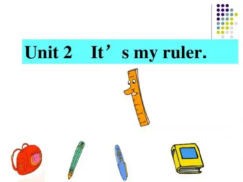 2015秋外研版(一起)一上Module 6《Unit 2 It’s my ruler》课件