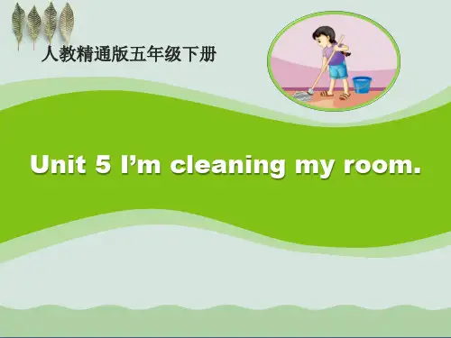 《I'm cleaning my room》课件