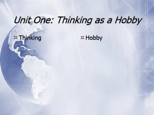 lesson1-thinking as a hobbyppt课件
