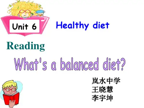 《Unit 6 Healthy diet Reading》课件
