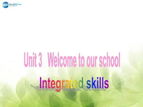 Unit 3 Welcome to our school Integrated skills课件 (新版)牛津译林版七年级上