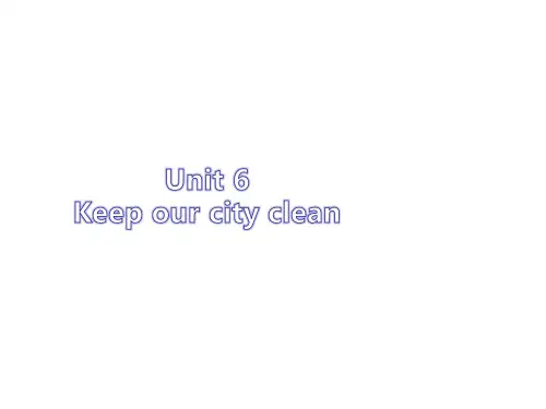 译林小学英语六年级上册习题课件-Unit6 Keep our city clean-sc3.66