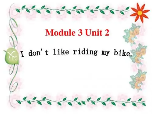 Module3_Unit2__I_don't_like_riding_my_bike