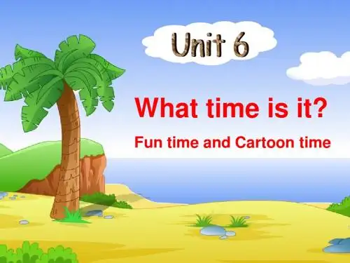 译林版英语3b unit6 What time is it cartoon time教学课件