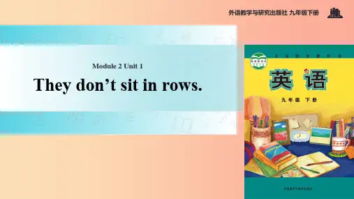 九年级英语下册 Module 2 Education Unit 1 They don’t sit i