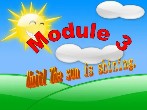 六年级英语下册课件-Module 3 Unit 1 The sun is-外研版