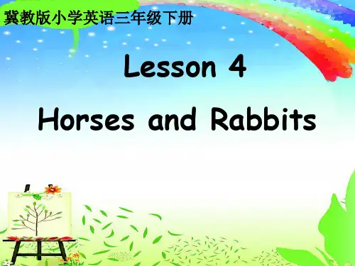 新冀教版三年级起点英语下册《unit 1 Animals on the Farm  Lesson 4 Horses and Rabbits》课件_24